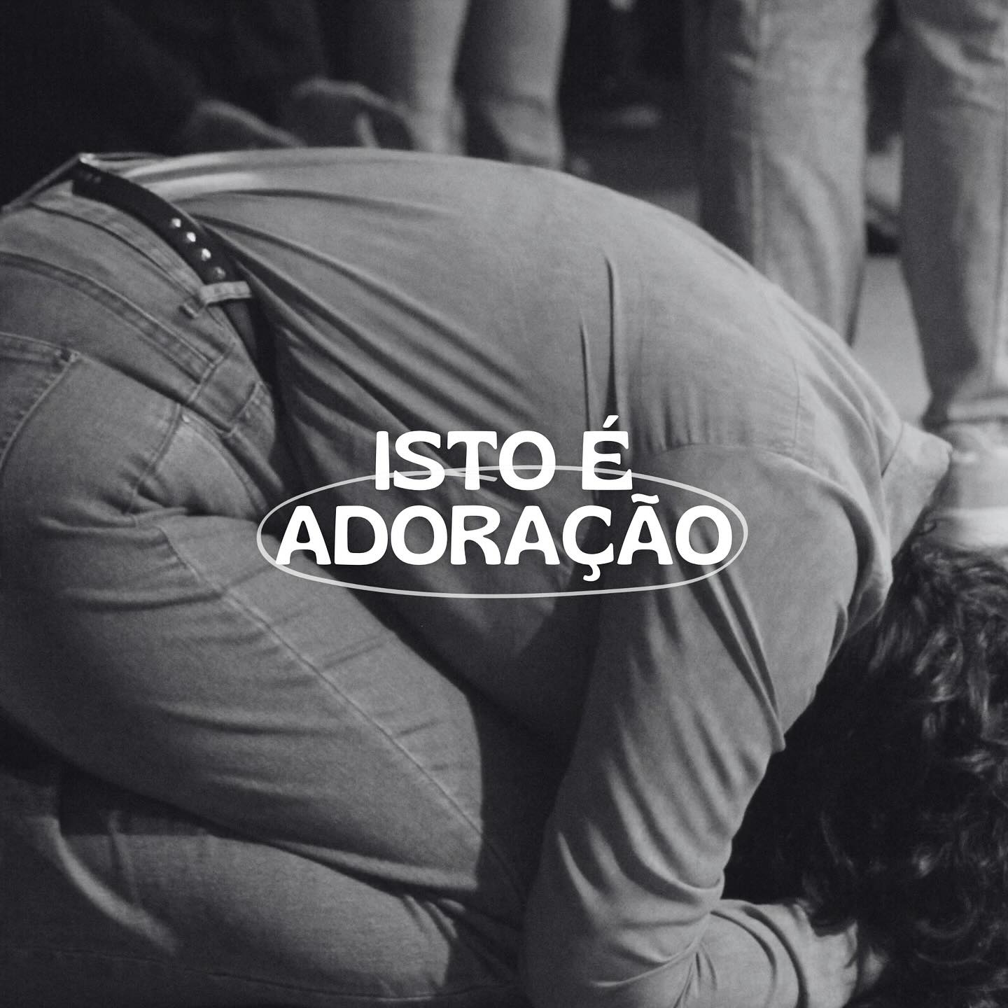 Capa da mensagem: Isto é Adoração